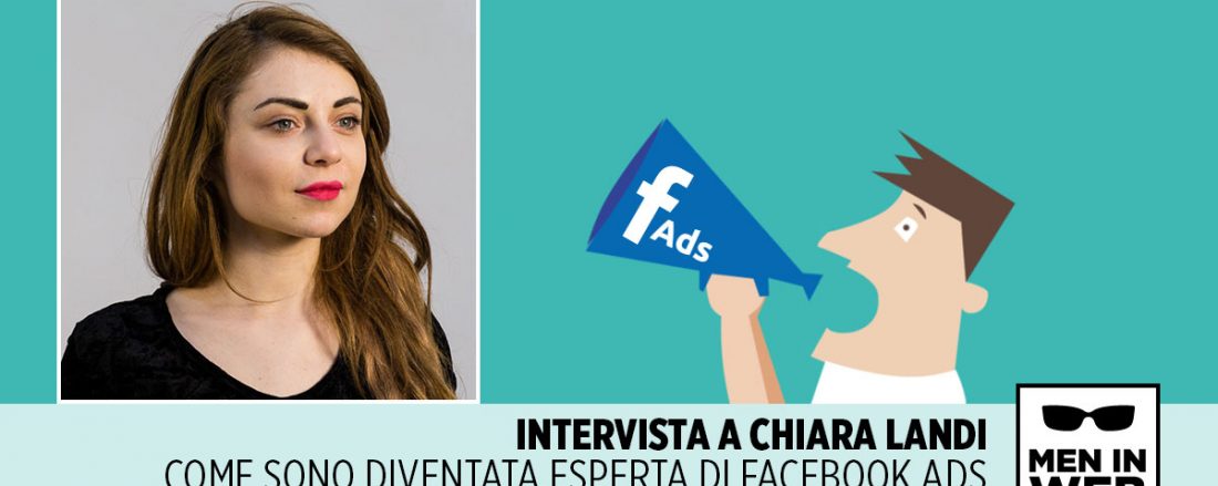 Intervista a Chiara Landi - Facebook Ads Expert