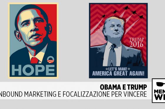 Obama e Trump: Inbound Marketing e Focalizzazione per Vincere