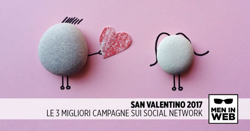 San valentino 2017 campagne social