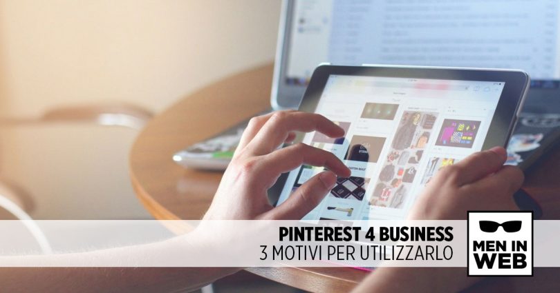 Perché fare business su Pinterest