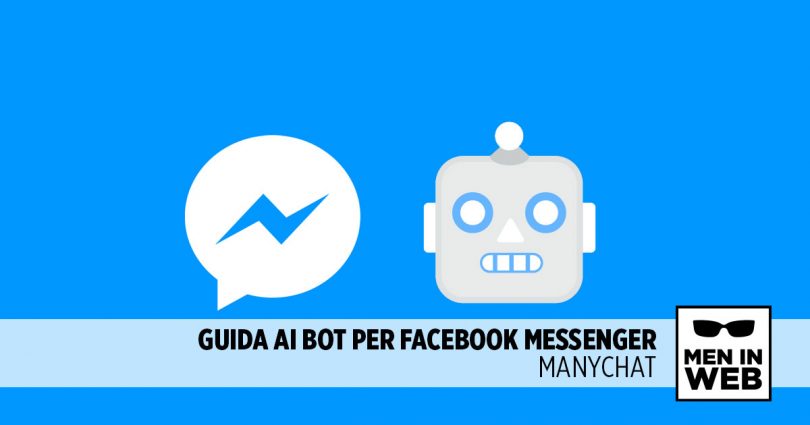 Facebook Messenger Chat Bot: ManyChat